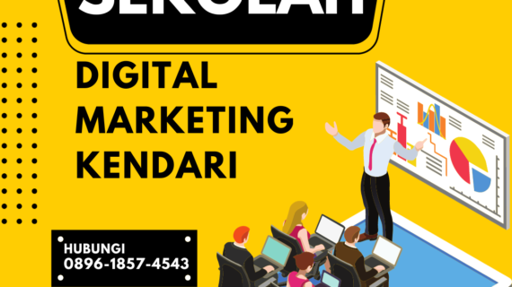 Sekolah Digital Marketing di Kendari